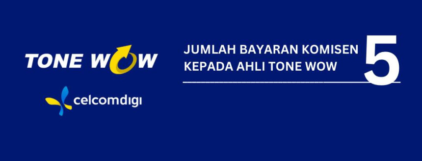 berapa-jumlah-bayaran-komisen-kepada-ahli-tone-wow